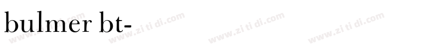 bulmer bt字体转换